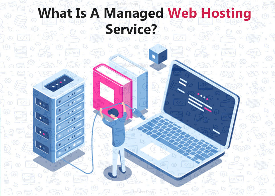 What Is A Managed Web Hosting Service?