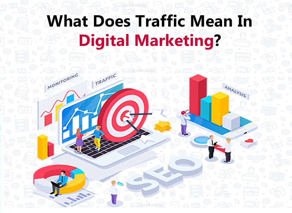 What does traffic mean in digital marketing?
